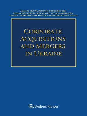 cover image of Corporate Acquisitions and Mergers in Ukraine